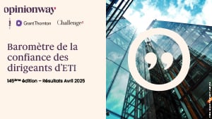 La confiance, malgré tout, chez les dirigeants PME-ETI !